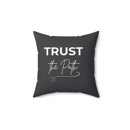 Monochrome decorative pillow featuring a black-and-white abstract design with "Trust the Path" inspirational message, ideal for modern home decor.