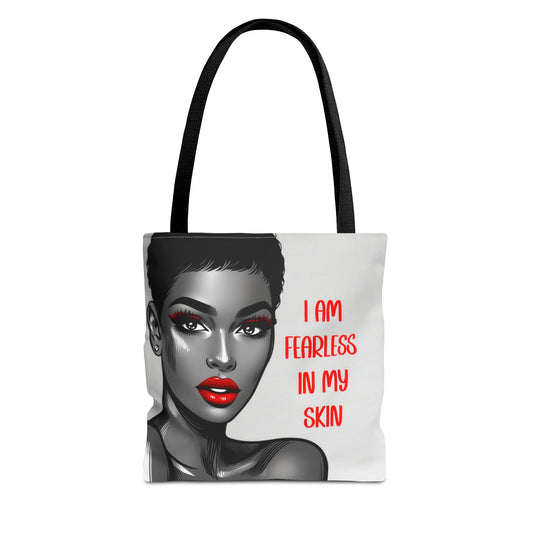 Sassy Style Statement Tote Bag featuring an illustration of a confident Black woman with red lipstick and bold eyelashes, accompanied by the phrase "I Am Fearless in My Skin.