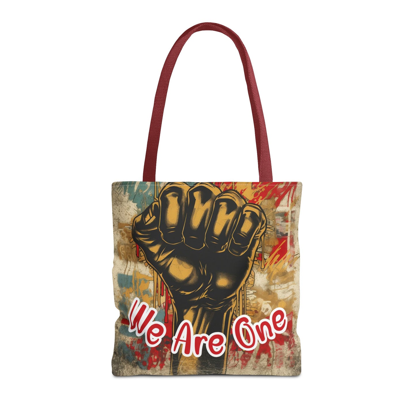 Empowering 'We Are One' Tote Bag – Unity and Strength Design