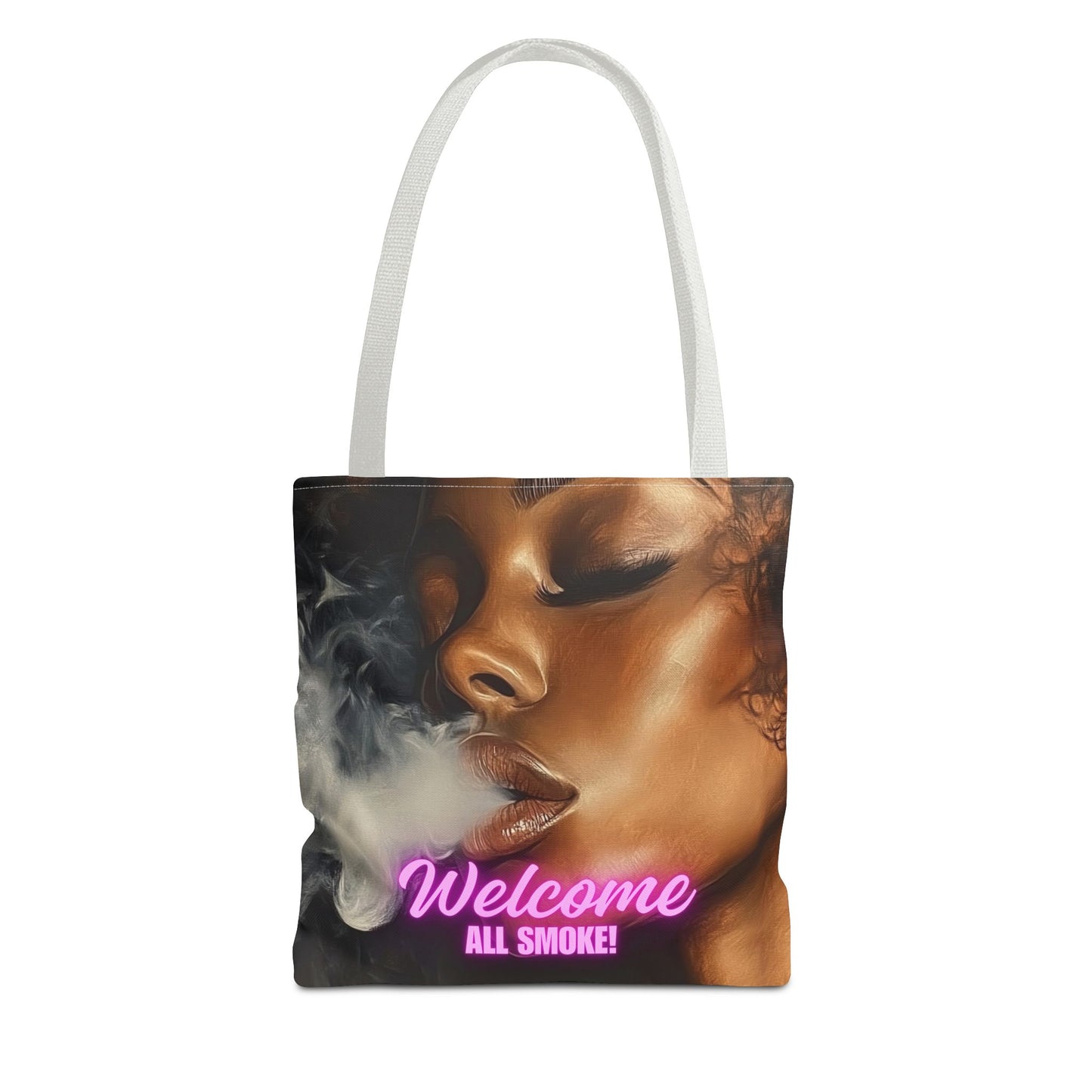 Bold 'Welcome All Smoke' Tote Bag – Fierce Woman in Smoky Art