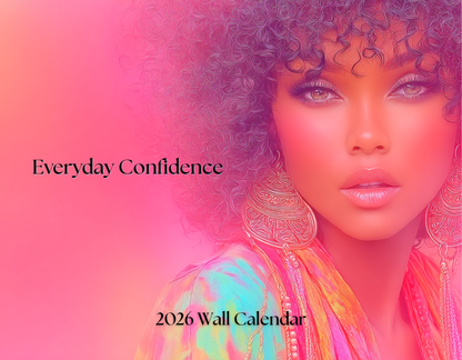 2026 wall calendar cover with a woman's face and 'Everyday Confidence' text on a pink gradient background.