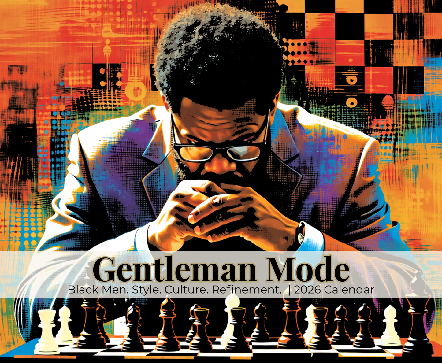 2026 calendar cover featuring African American man playing chess in vibrant pop art style