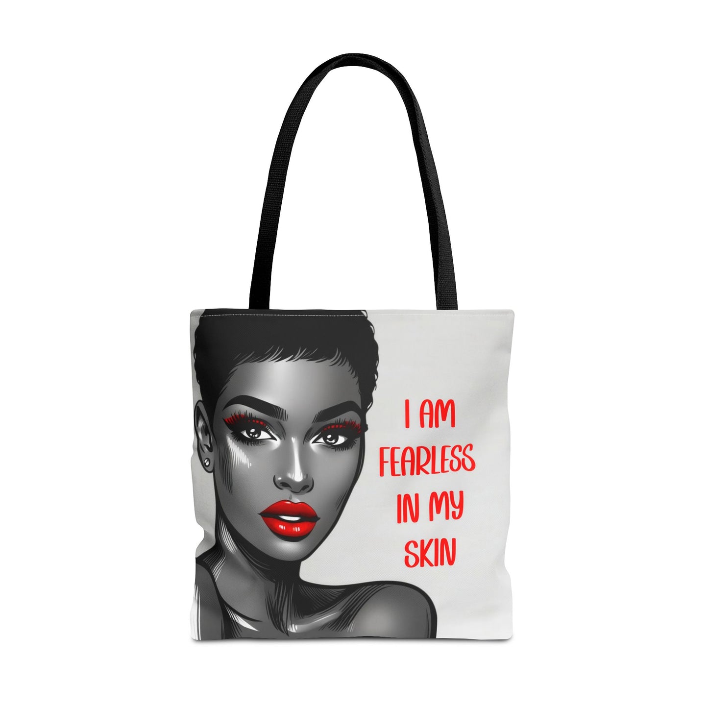 Sassy Style Statement: Fearless in My Skin Tote for Women