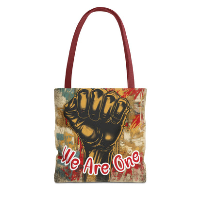 Empowering 'We Are One' Tote Bag – Unity and Strength Design