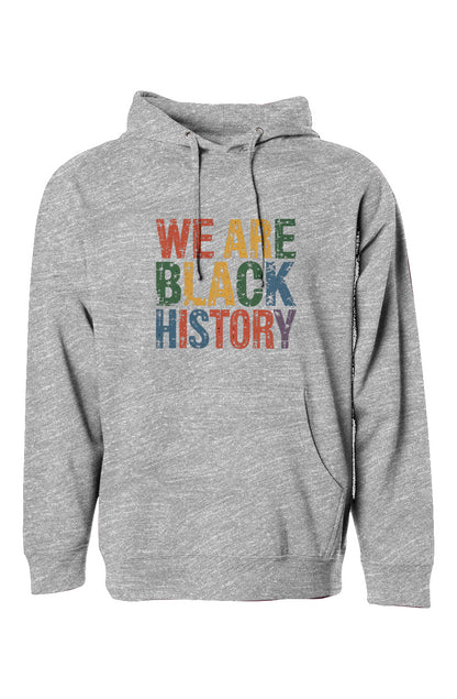 We Are Black History Hoodie – Black History Month Apparel