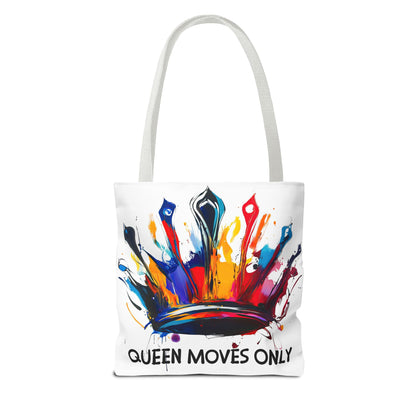 Vibrant 'Queen Moves Only' Tote Bag for Confident Queens