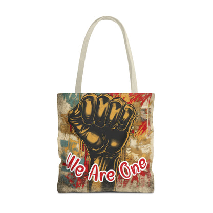 Empowering 'We Are One' Tote Bag – Unity and Strength Design