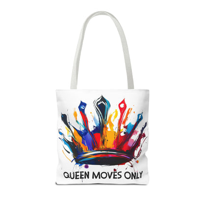 Vibrant 'Queen Moves Only' Tote Bag for Confident Queens